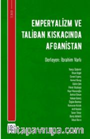 Emperyalizm ve Taliban Kıskacında Afganistan