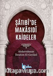 Şatıbî’de Makasıdî Kaideler