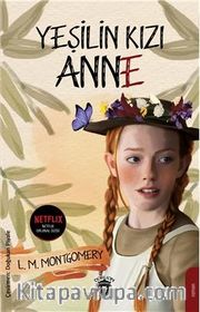 Yeşilin Kızı Anne