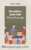 Menakıb-ı Şeyh Safi (Musul Buyruğu)