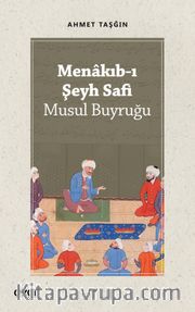 Menakıb-ı Şeyh Safi (Musul Buyruğu)