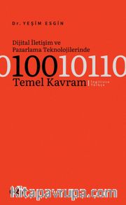 Dijital İletişim ve Pazarlama Teknolojilerinde 100 Temel Kavram (İngilizce-Türkçe)