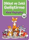 Dikkat ve Zeka Geliştirme / Kes - Yapıştır