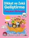 Dikkat ve Zeka Geliştirme / Parçaları Birleştir