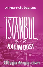 İstanbul Kadim Dost