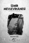 İzmir Mevlevîhanesi