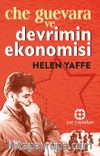 Che Guevara ve Devrimin Ekonomisi