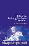 Platon'un Realist ve Anti-Realist Yorumları
