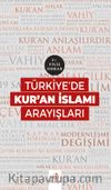 Türkiye'de Kur'an İslamı Arayışları