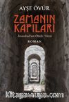 Zamanın Kapıları & İstanbul’un Öteki Yüzü
