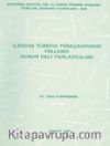 Çağdaş Türkiye Türkçesindeki Fiillerden Durum Ekli Tamamlayıcıları