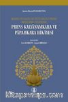 Prens Kalyanamkara ve Papamkara Hikayesi