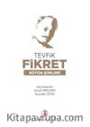 Tevfik Fikret Bütün Şiirleri