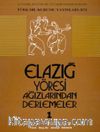 Elazığ ve Yöresi Ağızlarından Derlemeler 1