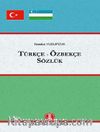 Türkçe-Özbekçe Sözlük