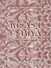 14. Yüzyıla Ait Bir Kısas-ı Enbiya Nüshası Üzerinde Sentaks İncelemesi