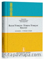Kazak Türkçesi-Türkiye Türkçesi / Türkiye Türkçesi-Kazak Türkçesi Sözlüğü (2 Cilt Takım)
