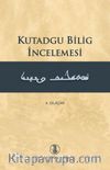 Kutadgu Bilig İncelemesi