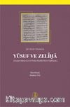 Yusuf ve Zeliha (Gramer-Metin-Çeviri-Notlar-Sözlük-Dizin-Tıpkıbaskı)