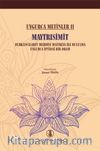 Maytrısimit / Uygurca Metinler II