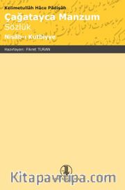 Çağatayca Manzum Sözlük (Nisab-ı Kutbiyye)