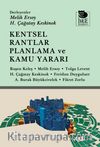 Kentsel Rantlar, Planlama ve Kamu Yararı