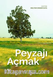 Peyzajı Açmak