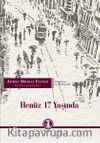 Henüz 17 Yaşında