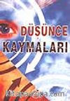 Düşünce Kaymaları