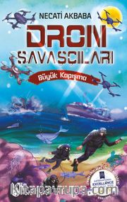 Dron Savaşçıları / Büyük Kapışma 