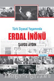 Türk Siyasal Yaşamında Erdal İnönü 