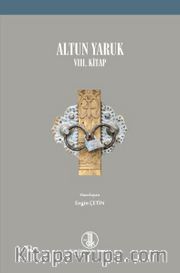 Altun Yaruk VIII. Kitap