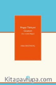 Nogay Türkçesi Grameri (Ses ve Şekil Bilgisi)