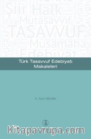 Türk Tasavvuf Edebiyatı Makaleler