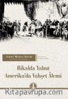 Rikalda Yahut Amerika'da Vahşet Âlemi