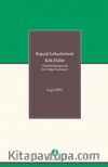 Kıpçak Lehçelerinde Kök Fiiller (Tarihî-Karşılaştırmalı Söz Varlığı İncelemesi)