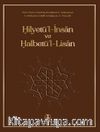 Hilyetü’l-İnsan ve Halbetü’l-Lisan