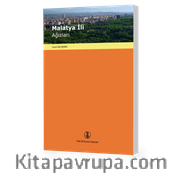 Malatya İli Ağızları  <br /> İnceleme-Metinler-Sözlük ve Dizinler