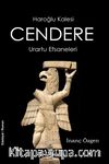 Cendere - Haroğlu Kalesi Efsanesi