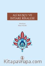 Ali Kuşçu ve İstiare Risalesi