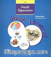 Dört Element / Haydi Öğrenelim