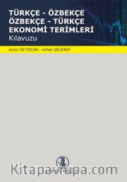 Türkçe - Özbekçe / Özbekçe - Türkçe Ekonomi Terimleri Kılavuzu