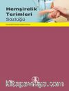 Hemşirelik Terimleri Sözlüğü