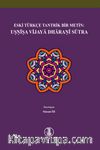 Eski Türkçe Tantrik Bir Metin: Usnîsa Vijaya Dharanî Sûtra