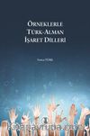 Örneklerle Türk-Alman İşaret Dilleri