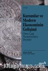 Kurumlar ve Modern Ekonominin Gelişimi: Orta Çağ Ticaretinden Dersler