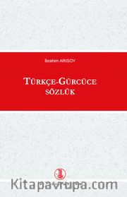 Türkçe - Gürcüce Sözlük
