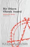 Bir Düzen Olarak Anarşi