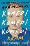 Komedi Komedi Komedi Dram