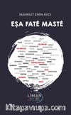 Eşa Fatê Mastê 